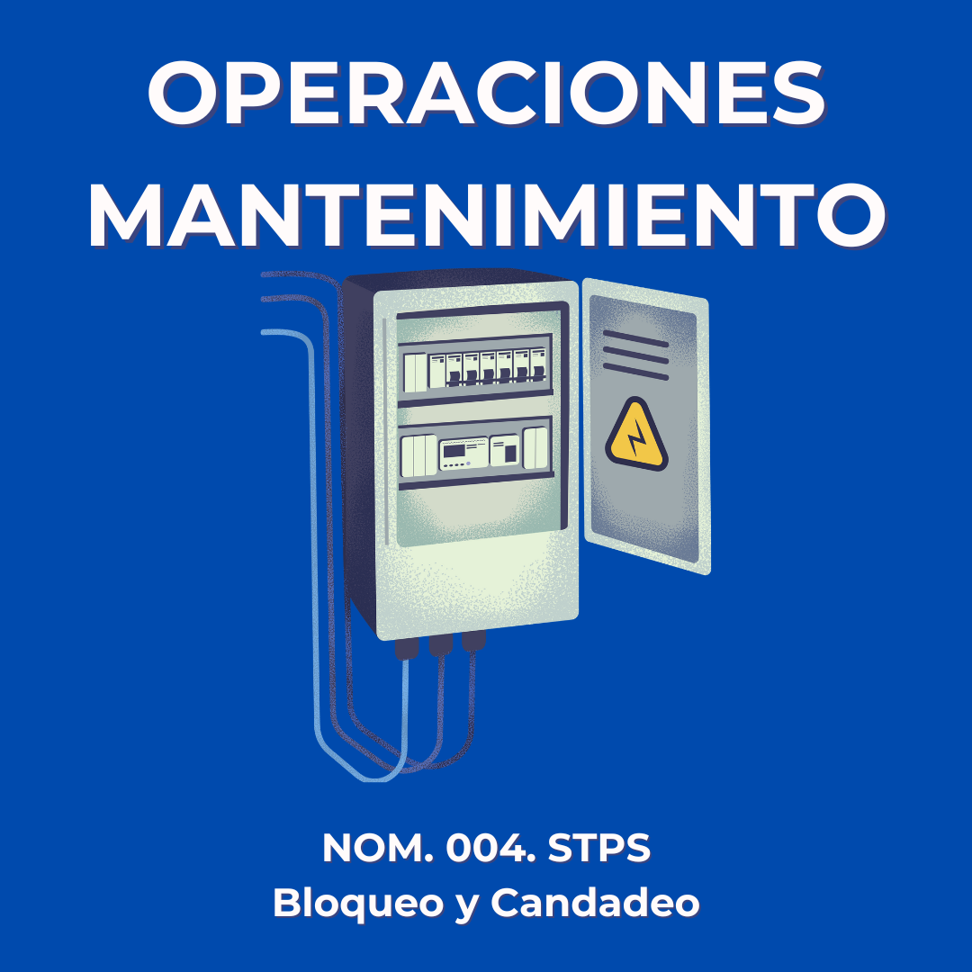 Candadeo y etiquetado de energías peligrosas (LOTO)